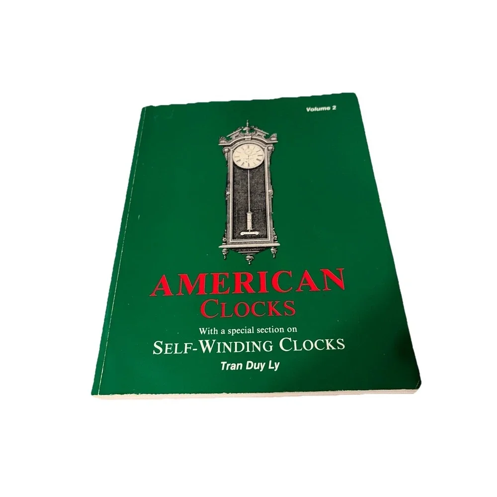 American Clocks Vol. 2 by Tran Duy Ly plus 1992 Price‎ Up-date